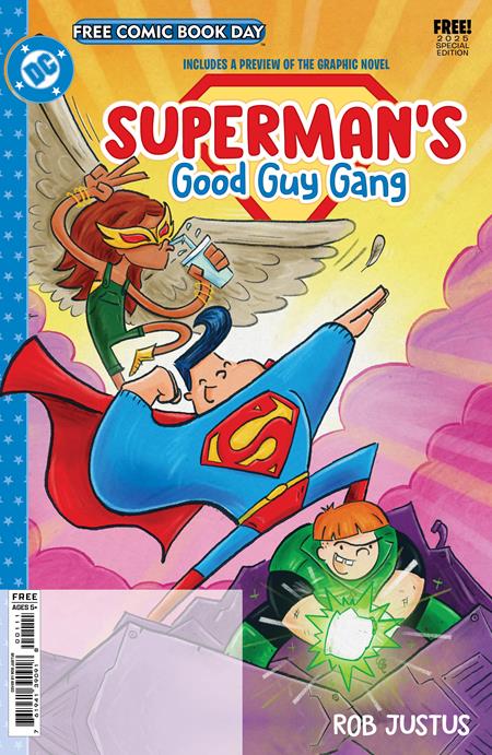 Free Comic Book Day 2025 - Supermans Good Guy Gang 2025