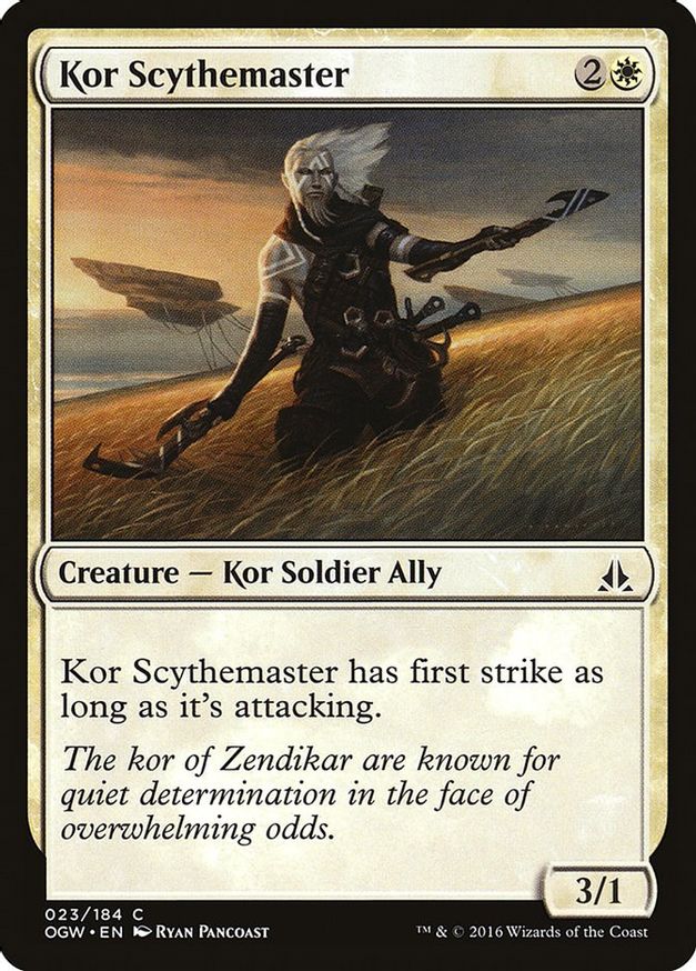 Kor Scythemaster | 23 | Oath of the Gatewatch