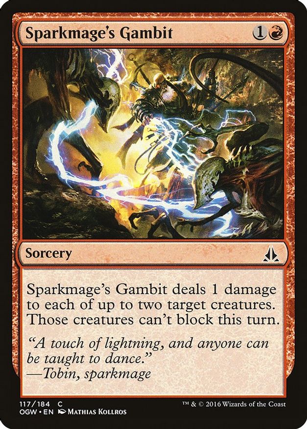 Sparkmage's Gambit | 117 | Oath of the Gatewatch