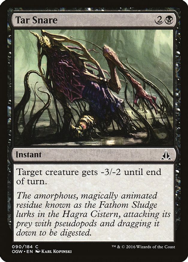 Tar Snare | 90 | Oath of the Gatewatch