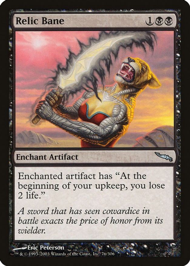 Relic Bane | 76 | Mirrodin