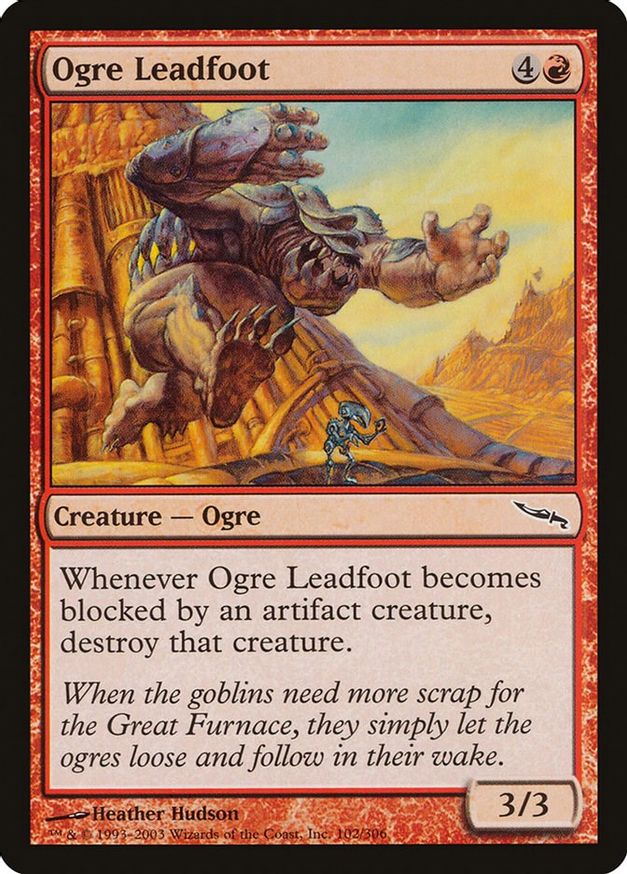 Ogre Leadfoot | 102 | Mirrodin