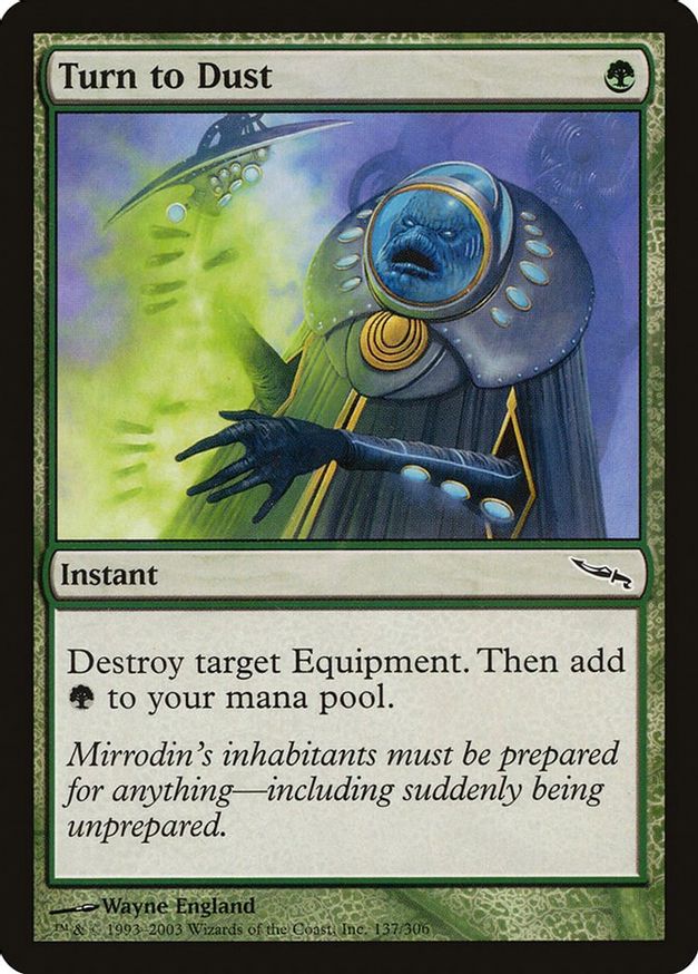 Turn to Dust | 137 | Mirrodin