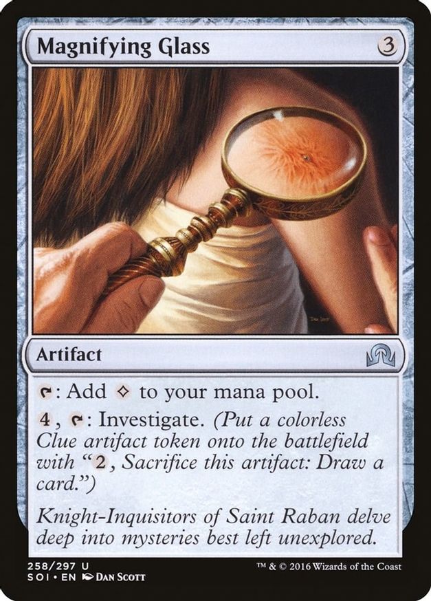 Magnifying Glass | 258 | Shadows over Innistrad