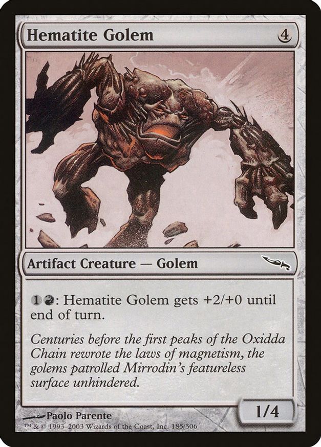Hematite Golem | 185 | Mirrodin