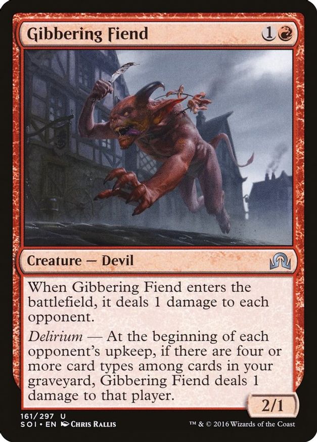 Gibbering Fiend | 161 | Shadows over Innistrad
