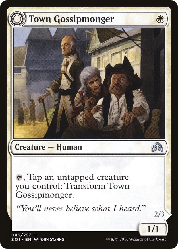 Town Gossipmonger | 46 | Shadows over Innistrad