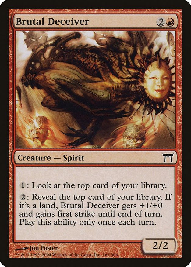 Brutal Deceiver | 161 | Champions of Kamigawa
