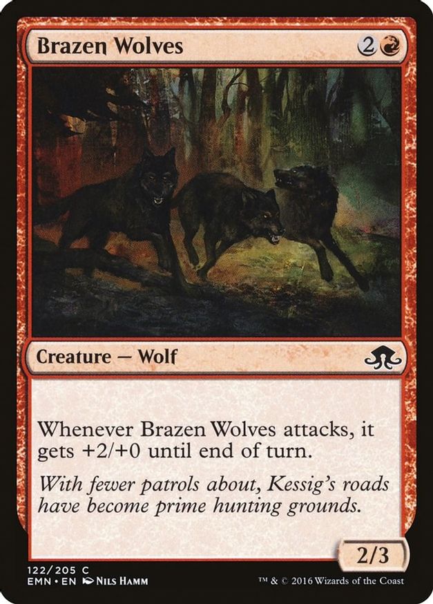 Brazen Wolves | 122 | Eldritch Moon