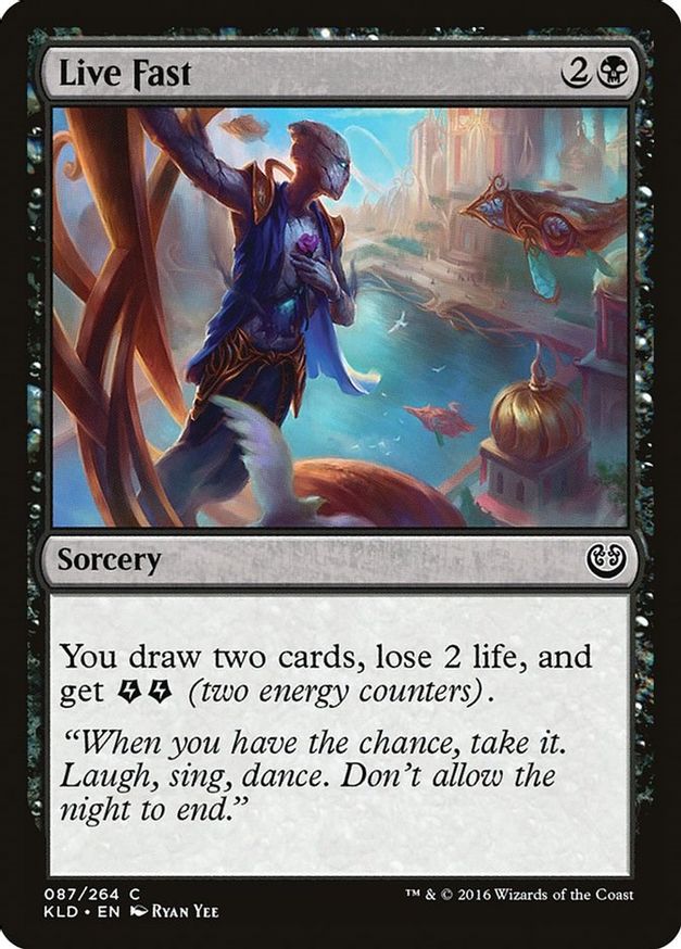Live Fast | 87 | Kaladesh