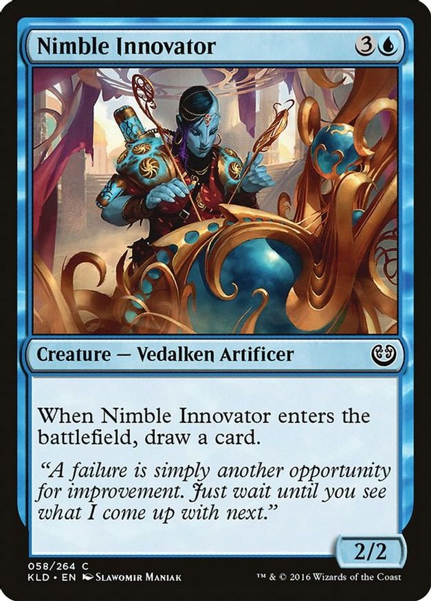 Nimble Innovator | 58 | Kaladesh