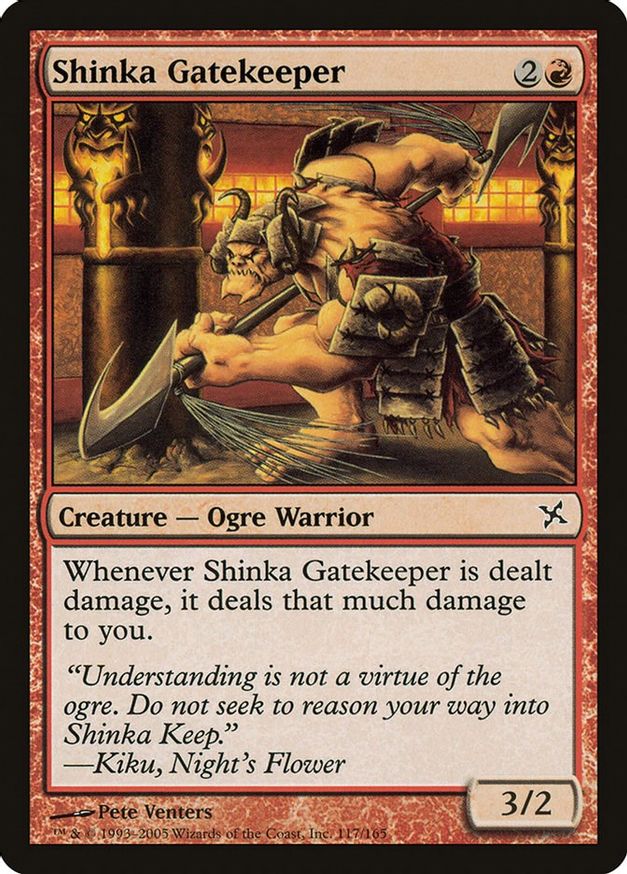 Shinka Gatekeeper | 117 | Betrayers of Kamigawa