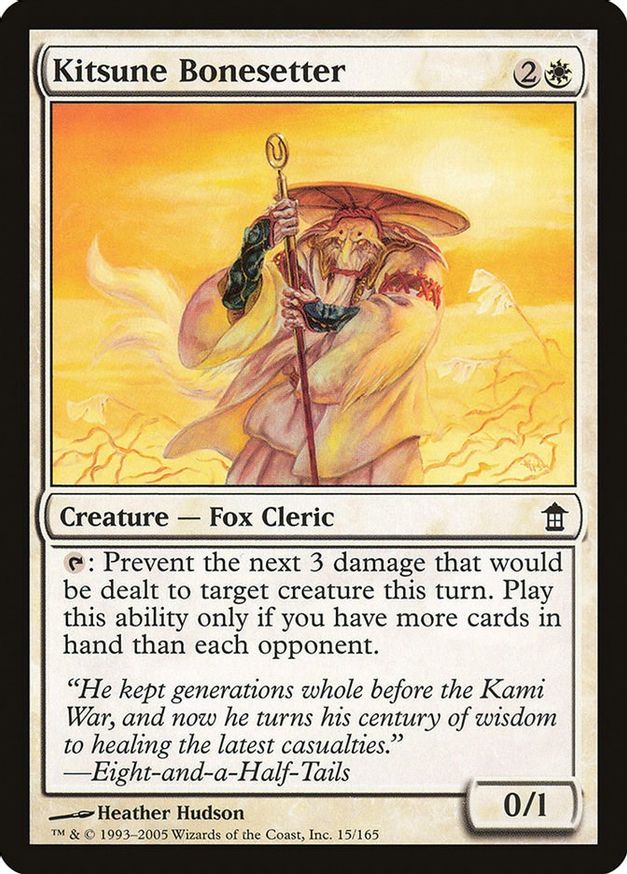Kitsune Bonesetter | 15 | Saviors of Kamigawa