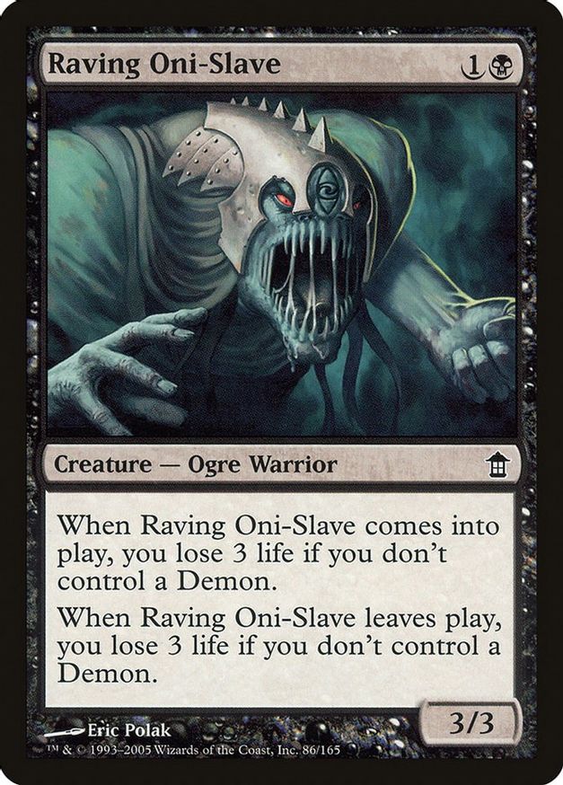 Raving Oni-Slave | 86 | Saviors of Kamigawa
