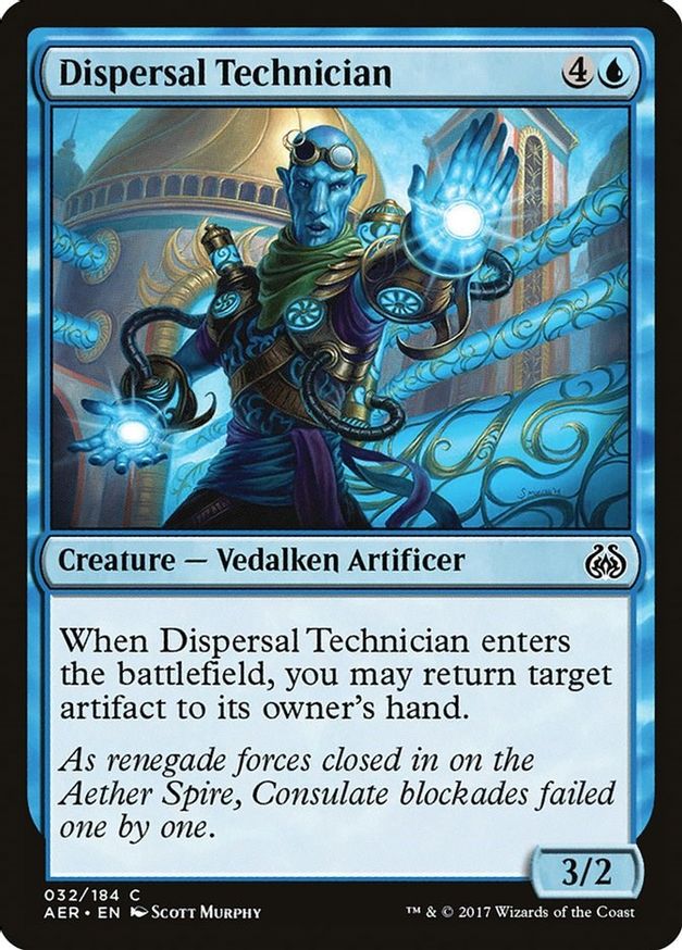 Dispersal Technician | 32 | Aether Revolt