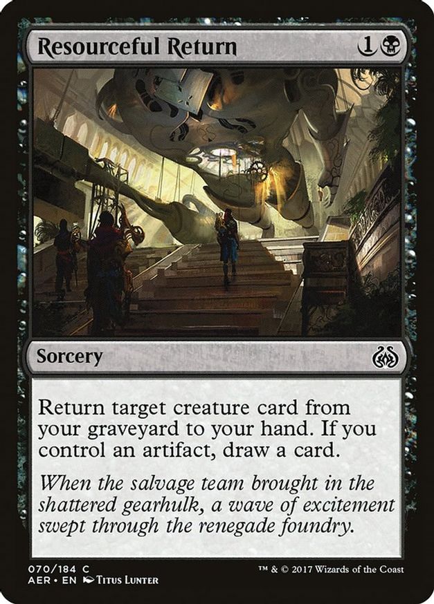 Resourceful Return | 70 | Aether Revolt