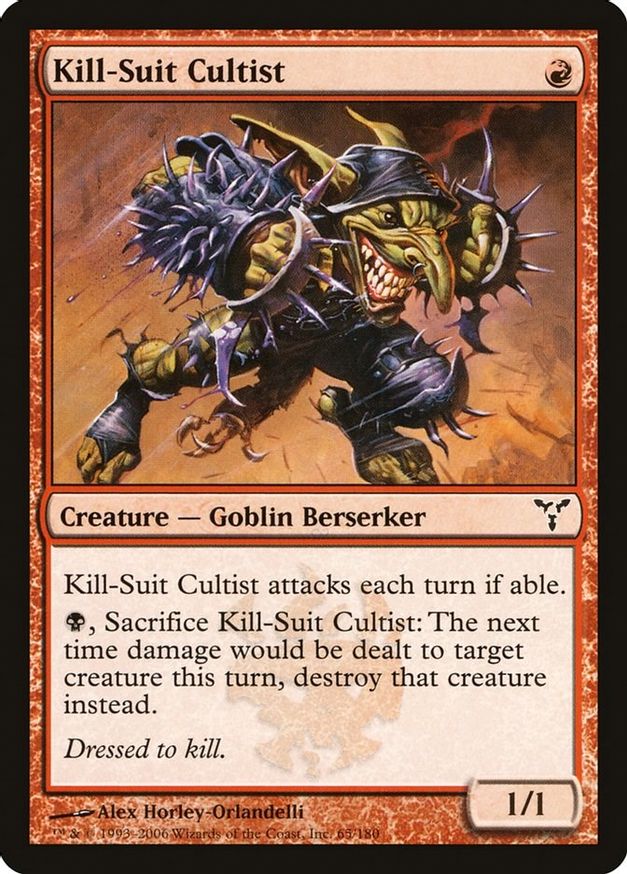 Kill-Suit Cultist | 65 | Dissension