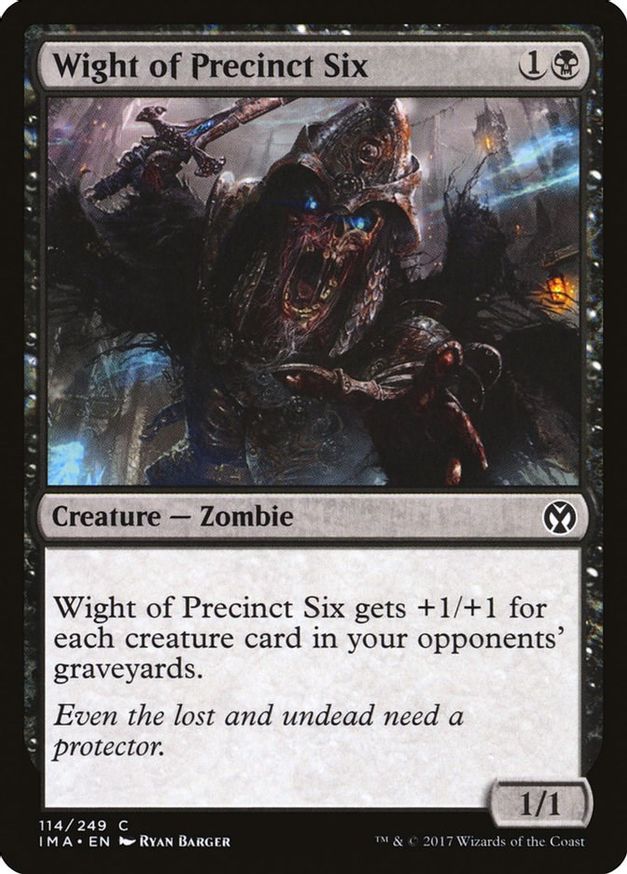 Wight of Precinct Six | 114 | Iconic Masters
