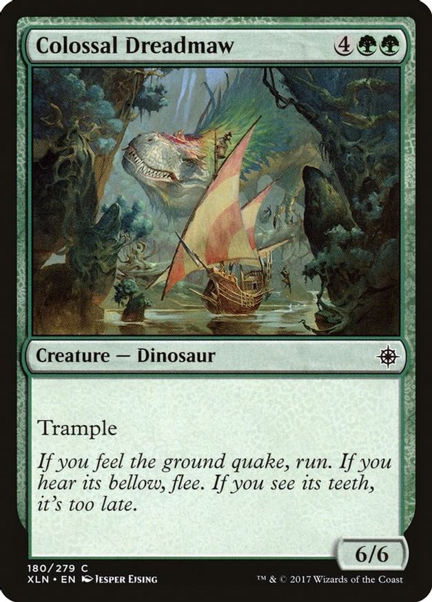 Colossal Dreadmaw | 180 | Ixalan