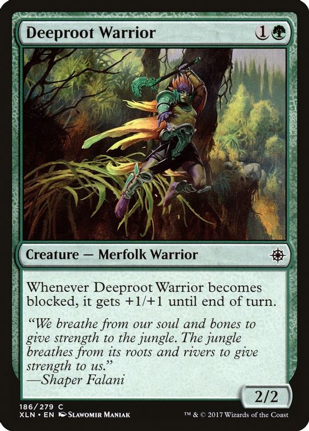 Deeproot Warrior | 186 | Ixalan