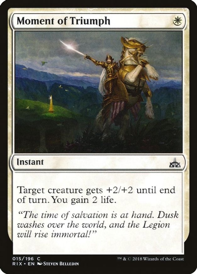 Moment of Triumph | 15 | Rivals of Ixalan
