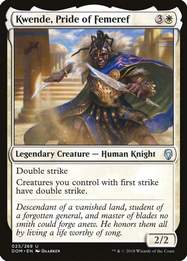 Kwende, Pride of Femeref | 25 | Dominaria
