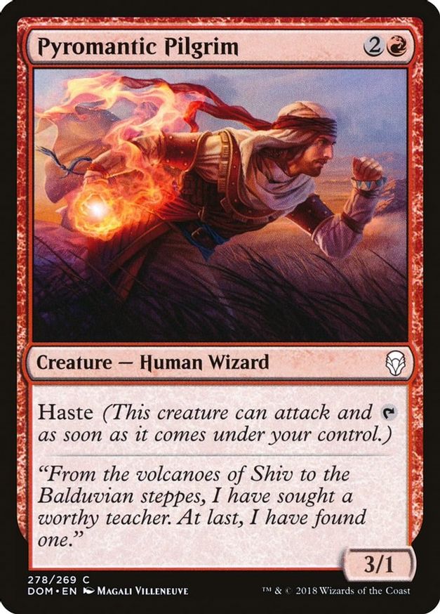 Pyromantic Pilgrim | 278 | Dominaria