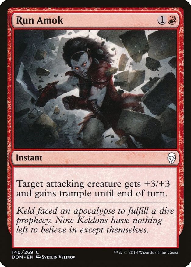 Run Amok | 140 | Dominaria