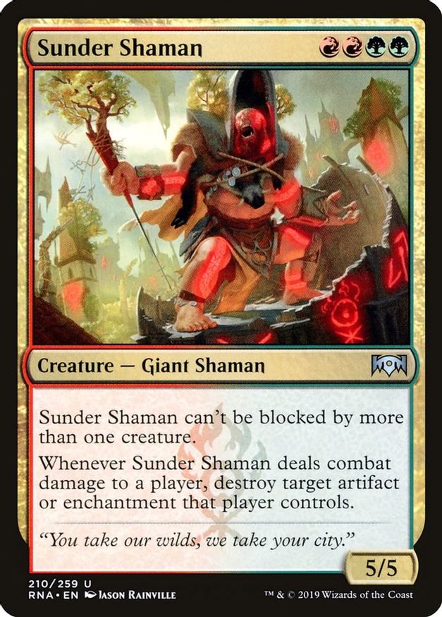 Sunder Shaman | 210 | Ravnica Allegiance