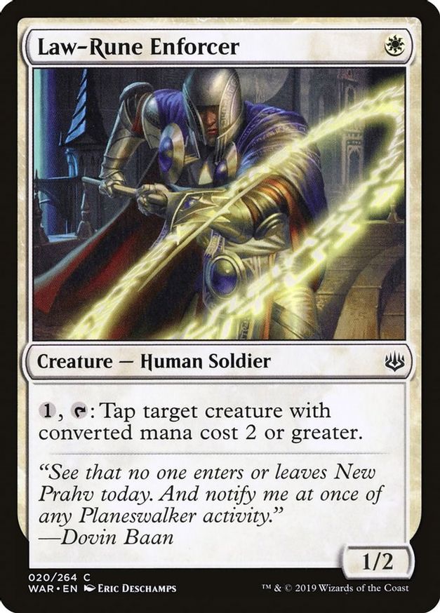 Law-Rune Enforcer | 20 | War of the Spark