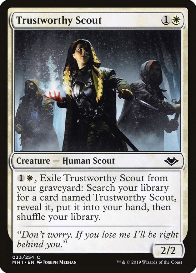 Trustworthy Scout | 33 | Modern Horizons