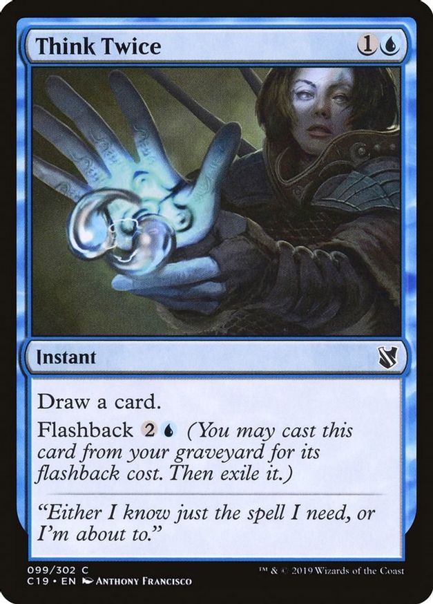 Think Twice | 99 | Commander 2019