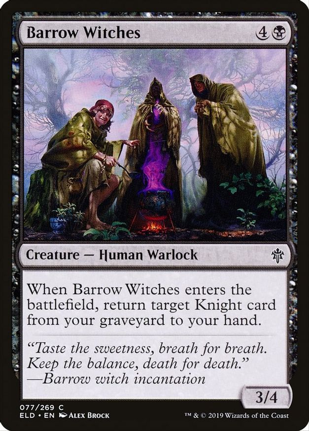 Barrow Witches | 77 | Throne of Eldraine