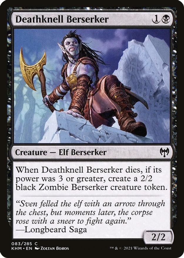 Deathknell Berserker | 83 | Kaldheim