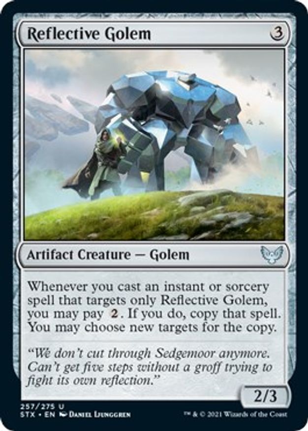 Reflective Golem | 257 | Strixhaven: School of Mages