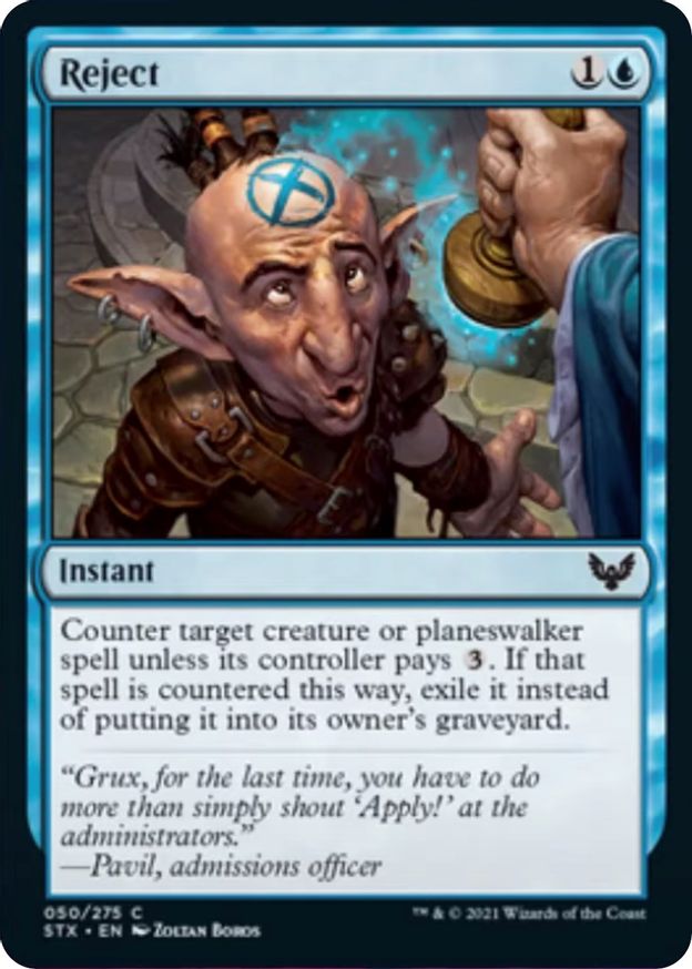 Reject | 50 | Strixhaven: School of Mages