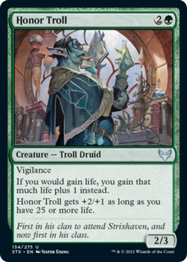 Honor Troll | 134 | Strixhaven: School of Mages