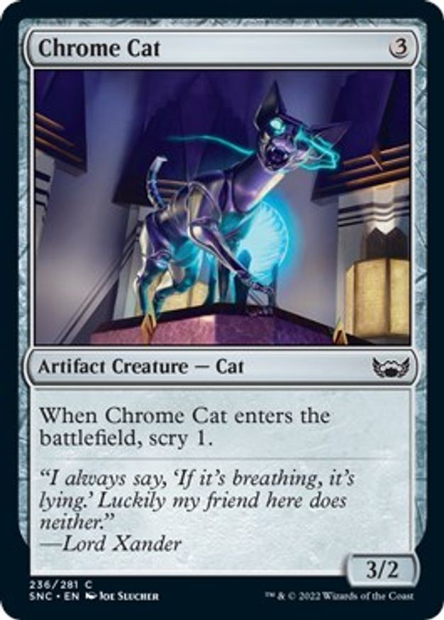 Chrome Cat | 236 | Streets of New Capenna