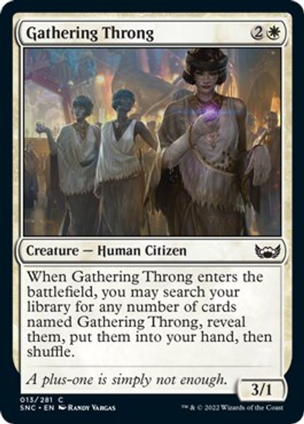 Gathering Throng | 13 | Streets of New Capenna
