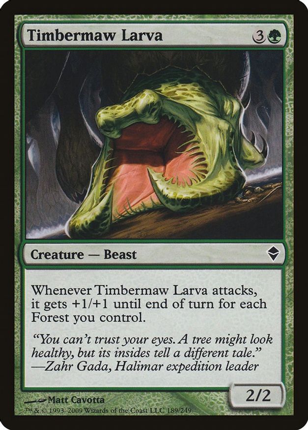 Timbermaw Larva | 189 | Zendikar