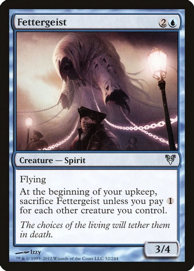 Fettergeist | 52 | Avacyn Restored