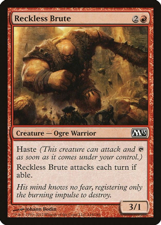 Reckless Brute | 144 | Magic 2013 (M13)