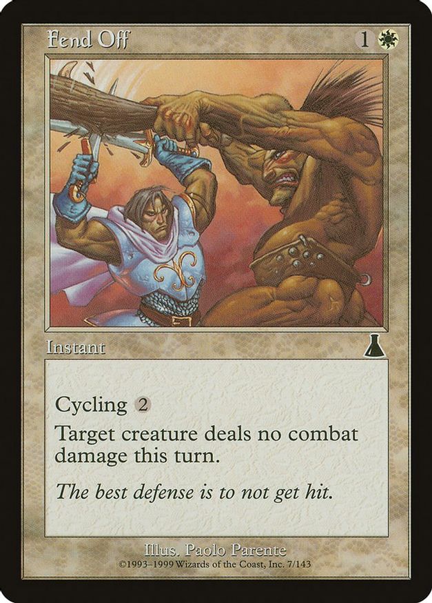 Fend Off | 7 | Urza's Destiny