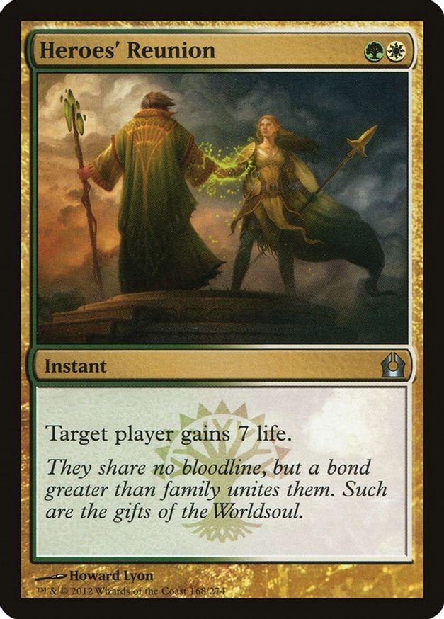 Heroes' Reunion | 168 | Return to Ravnica