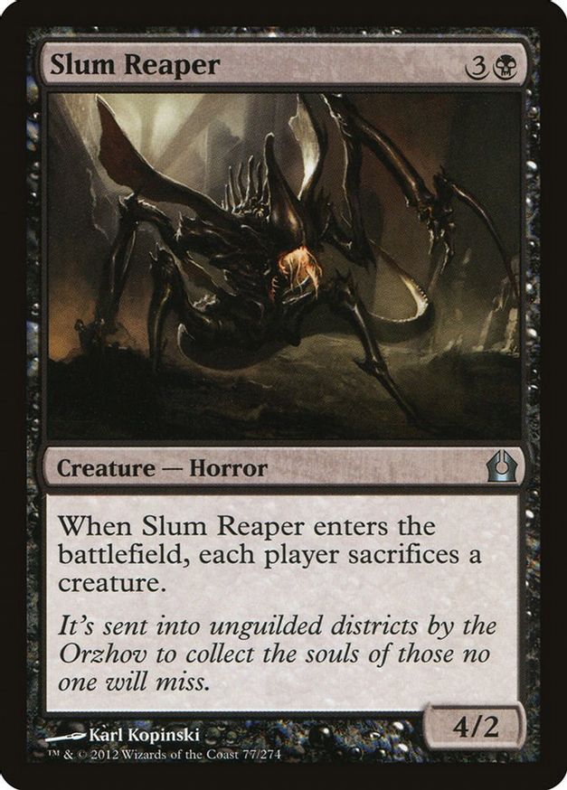 Slum Reaper | 77 | Return to Ravnica