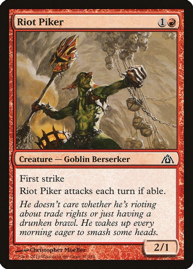 Riot Piker | 37 | Dragon's Maze