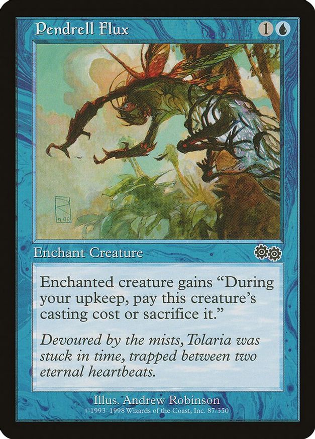 Pendrell Flux | 87 | Urza's Saga