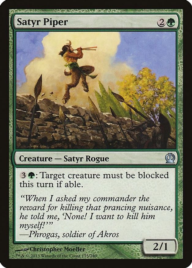 Satyr Piper | 175 | Theros