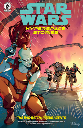 Star Wars: Hyperspace Stories: The Bad Batch Rogue Agents #4 (Cover A) (Valeria Favoccia)