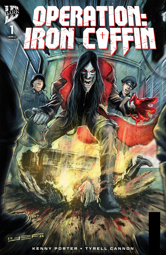 Operation: Iron Coffin #1 (PRESALE 07/08/2026) You Pick Variant